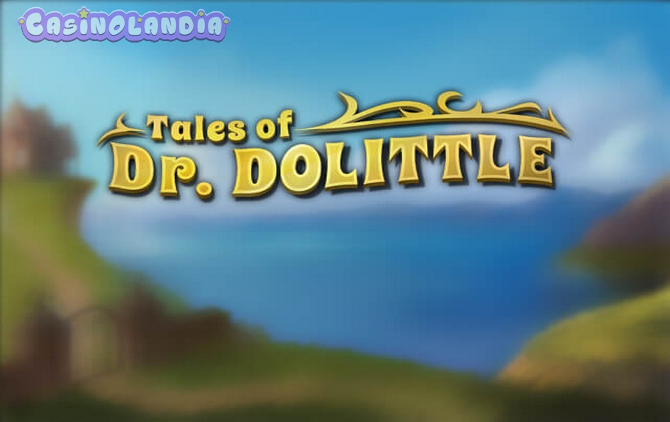 Tales of Dr. Dolittle by Quickspin