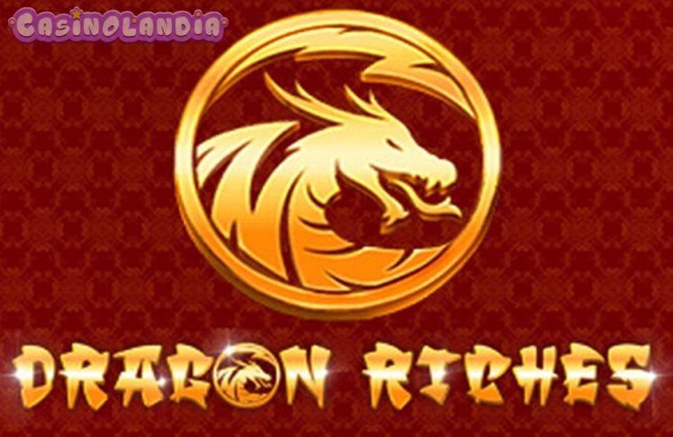 Dragon Riches by Tom Horn Gaming