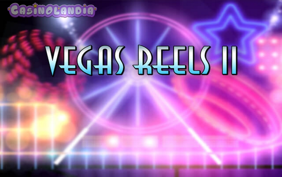 Vegas Reels II by Wazdan