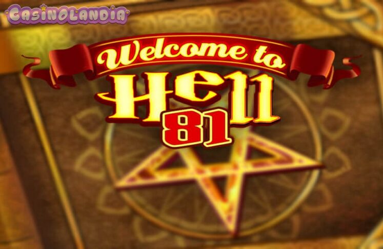 Welcome To Hell 81 by Wazdan