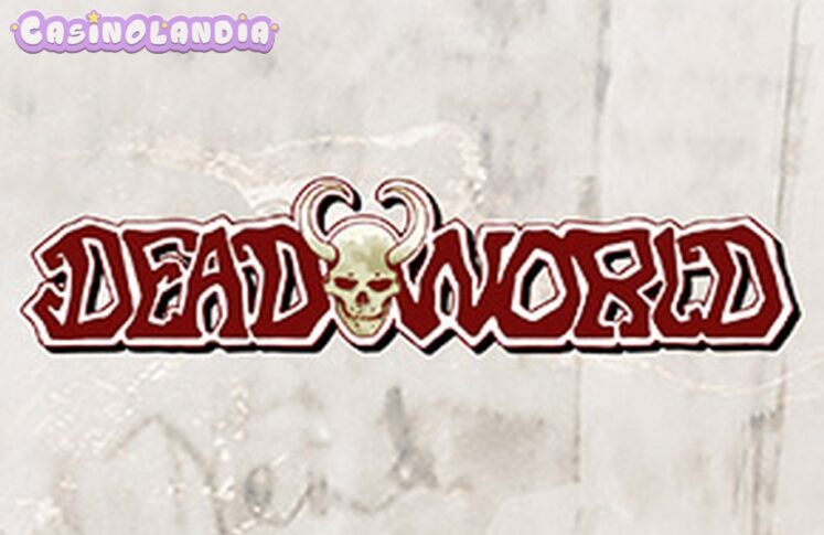 Deadworld by 1X2gaming