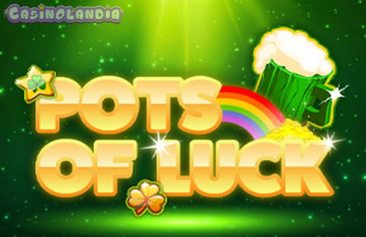 Pots of Luck by 1X2gaming