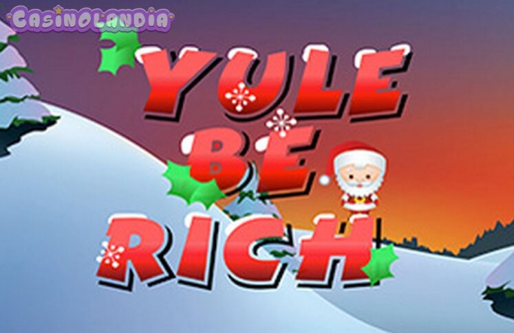 Yule Be Rich by 1X2gaming