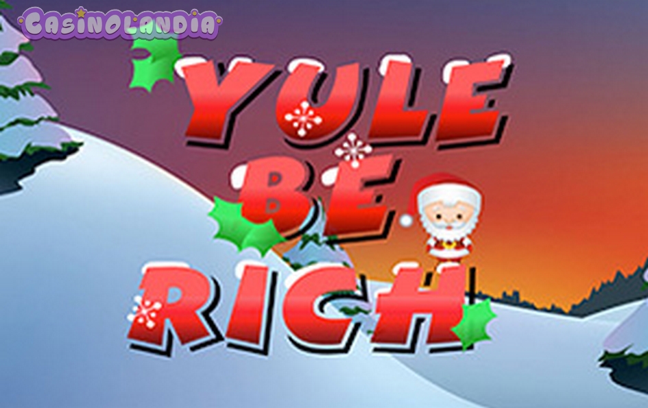 Yule Be Rich by 1X2gaming