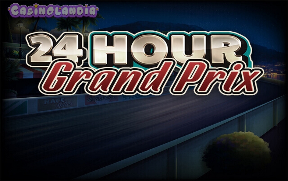 24 Hour Grand Prix by Red Tiger