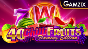 40 Chilli Fruits Flaming Edition Thumbnail