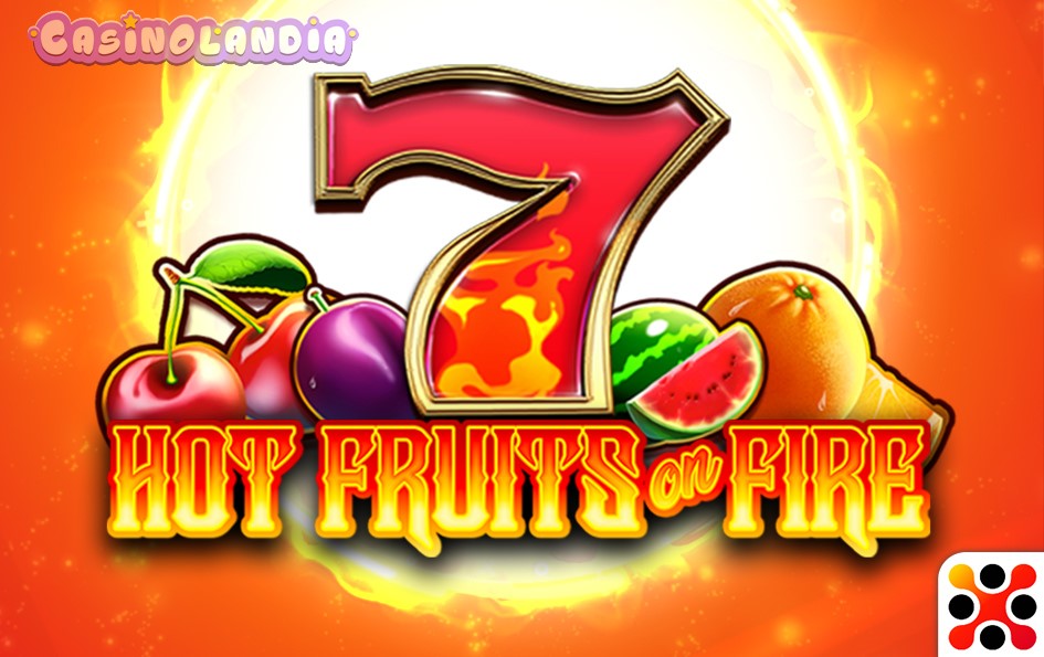 Hot Fruits on Fire by Mancala Gaming