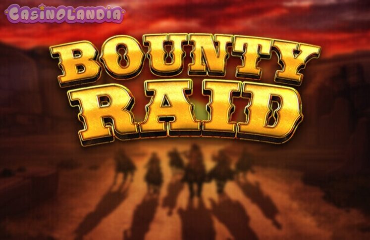 Bounty Raid by Red Tiger