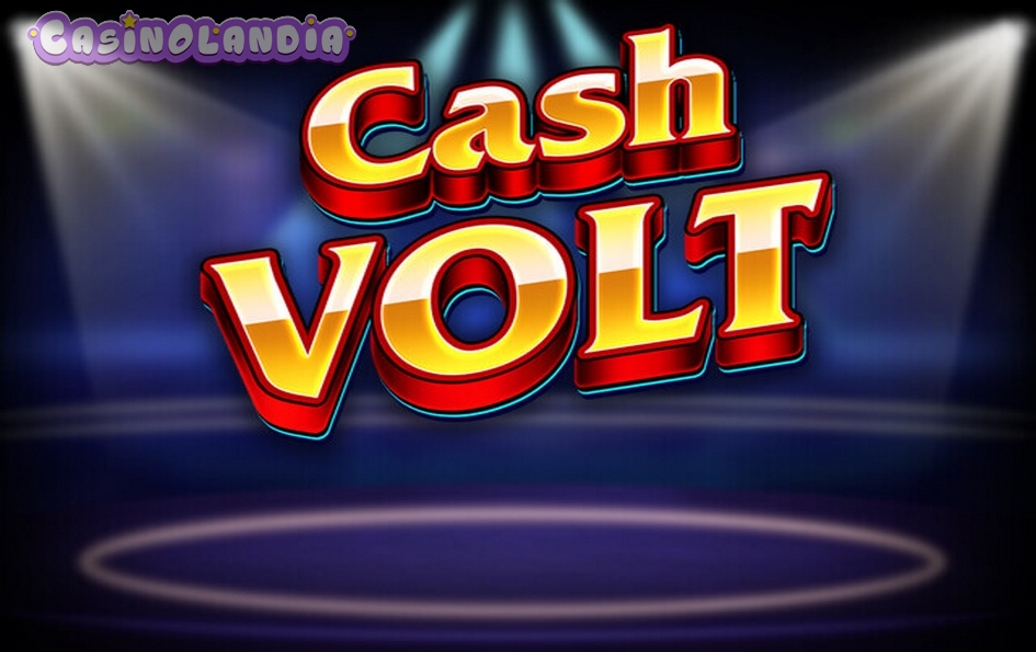 Cash Volt by Red Tiger