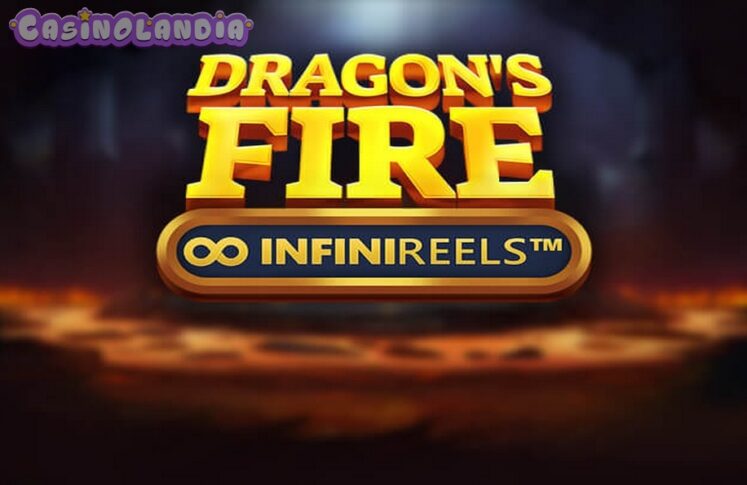 Dragons Fire Infinireels by Red Tiger