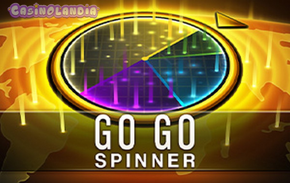Go Go Spinner by Gamzix