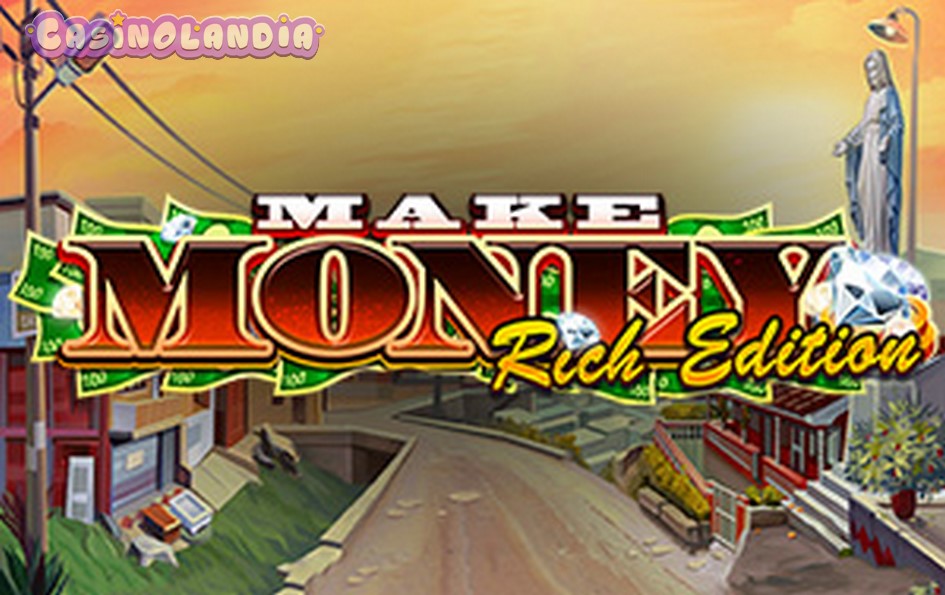 Make Money Rich Edition by Gamzix