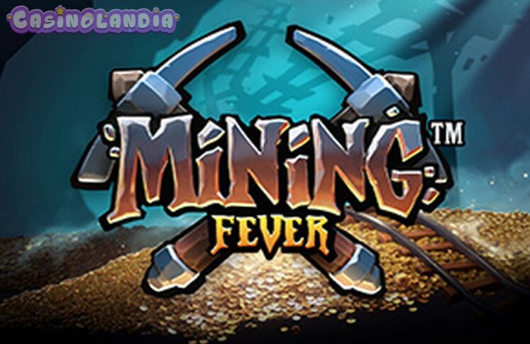 Mining Fever by Rabcat