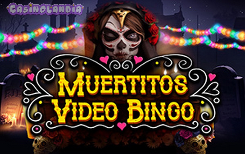 Muertitos Video Bingo by Spearhead Studios