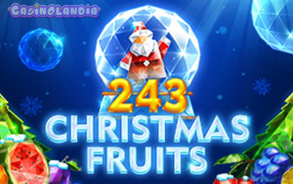 243 Christmas Fruits by Tom Horn Gaming