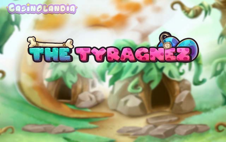 The Tyragnez by WorldMatch