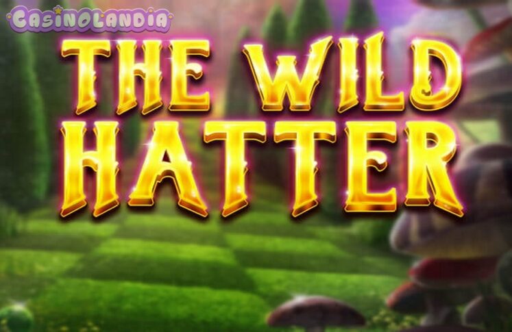 The Wild Hatter by Red Tiger