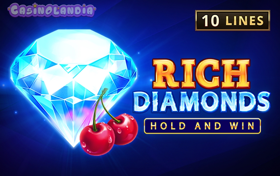 Rich Diamonds Hold and Win by Playson