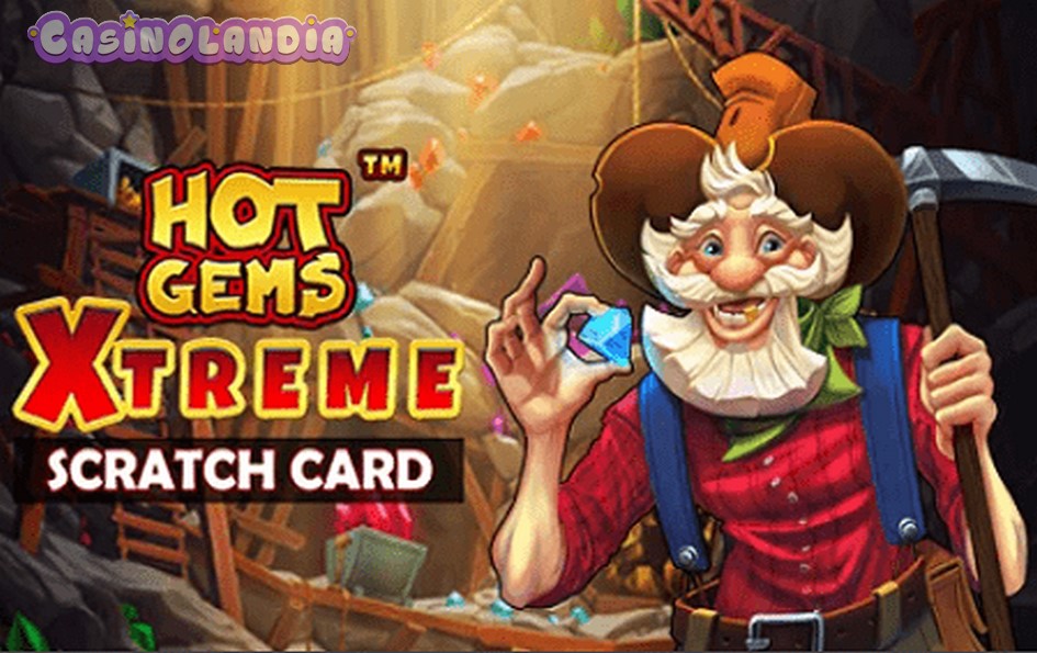 Hot Gems Xtreme Scratch Card by Playtech
