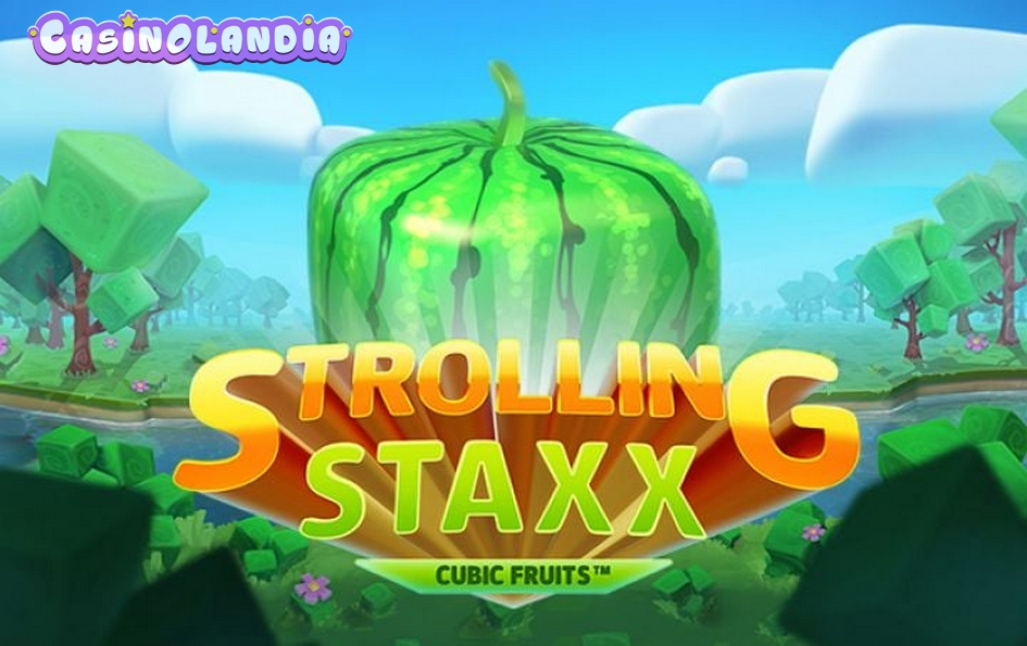 Strolling Staxx Cubic Fruits by NetEnt