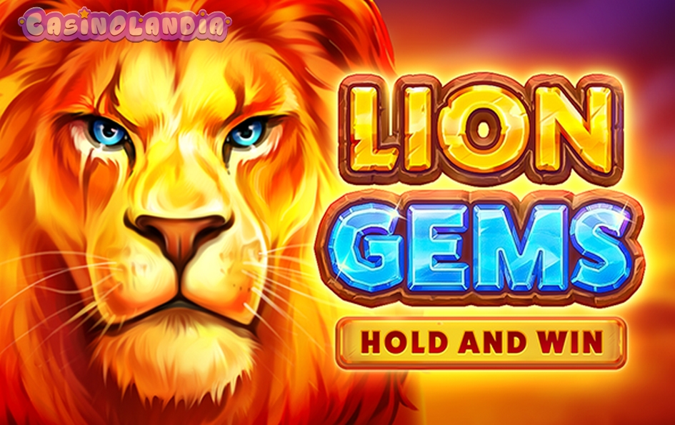 Lion Gems: Hold and Win by Playson