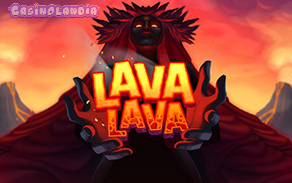 Lava Lava by Thunderkick