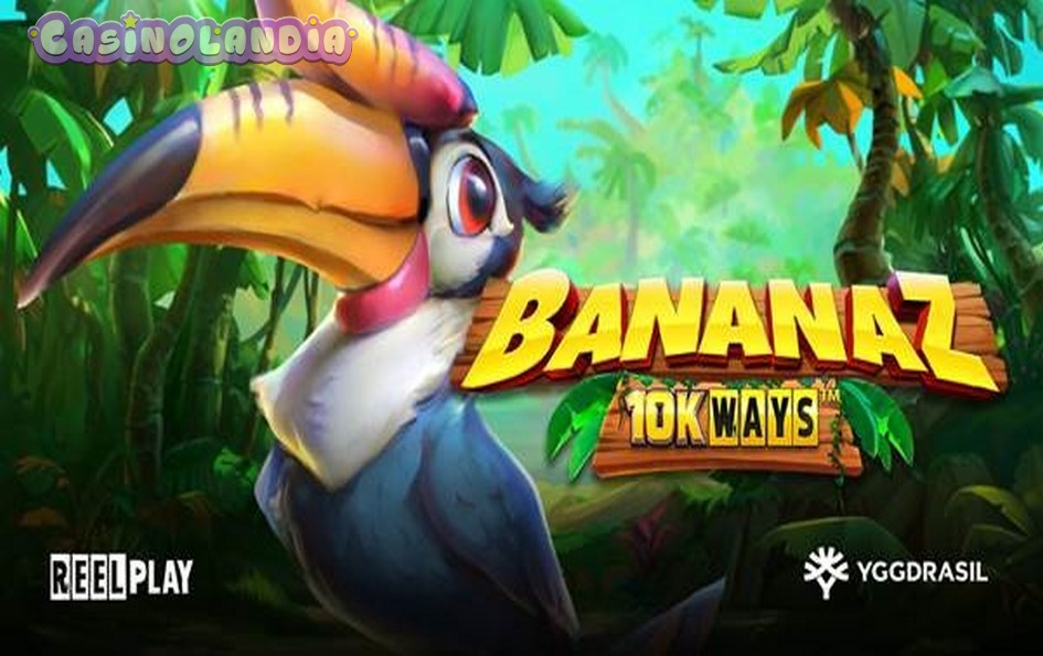 Bananaz 10K Ways by Reel Play