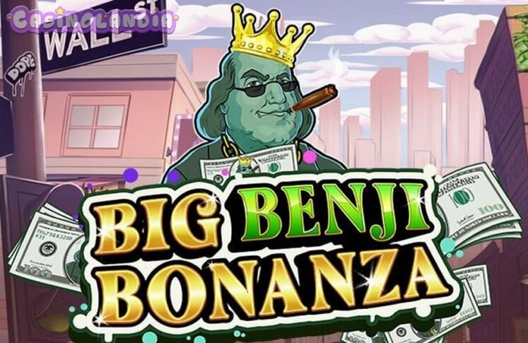 Big Benji Bonanza by Jelly