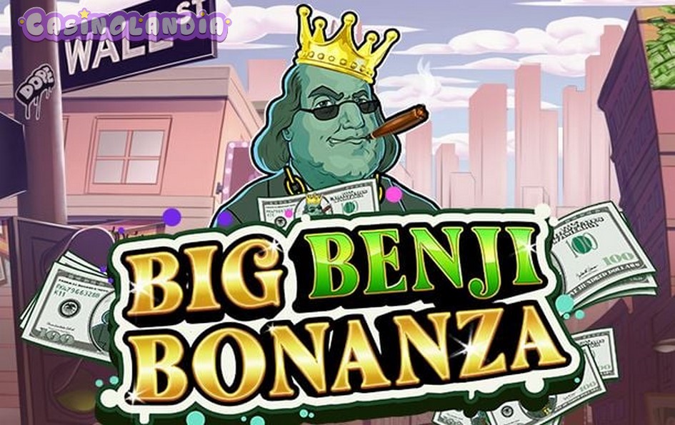 Big Benji Bonanza by Jelly