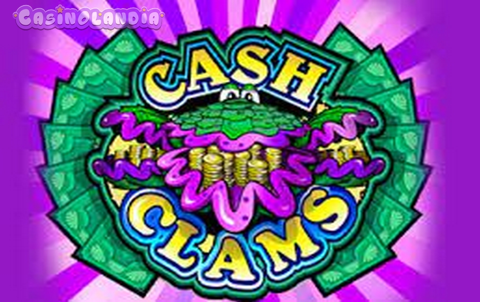 Cash Clams