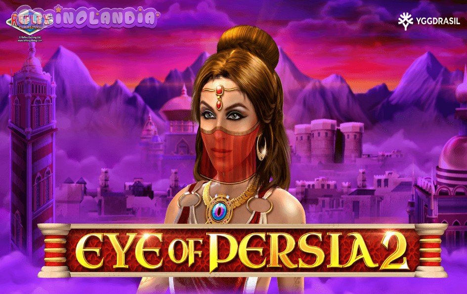 Eye of Persia 2 by Reflex Gaming
