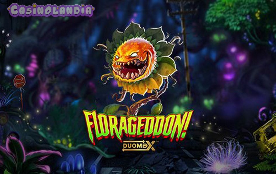 Florageddon Duomax Slot