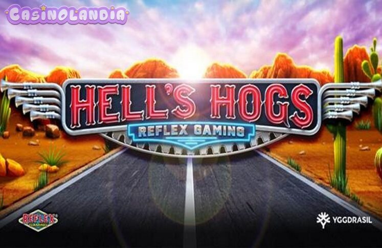 Hell’s Hogs by Reflex Gaming