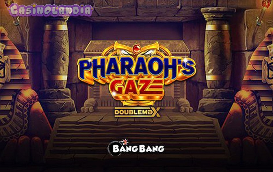 Pharaoh’s Gaze DoubleMax by Bang Bang Games
