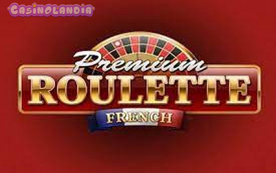 Premium French Roulette by Playtech