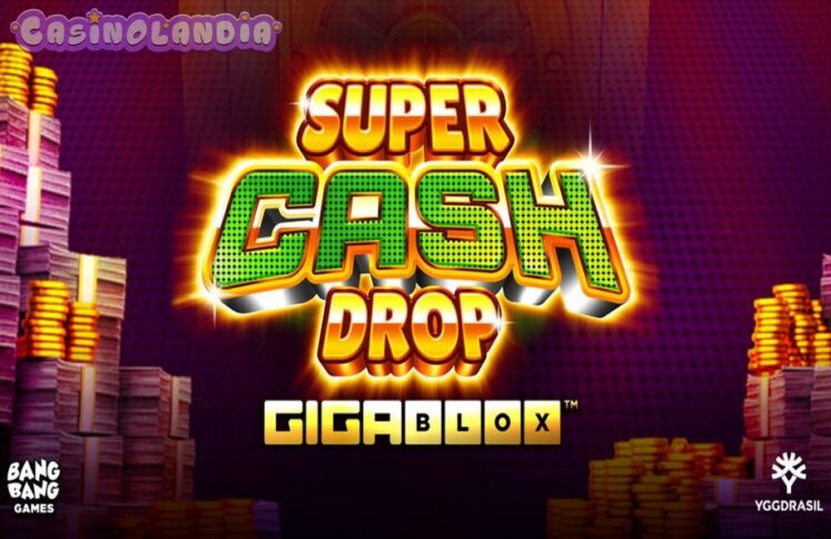 Super Cash Drop Gigablox by Yggdrasil Gaming