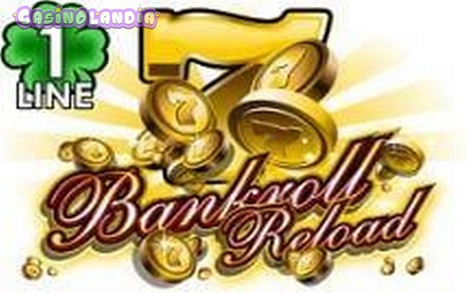 Bankroll Reload 1 Line by Pragmatic Play