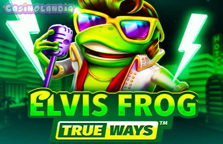 Elvis Frog Trueways by BGAMING