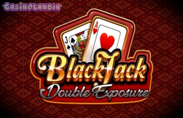 Blackjack Double Exposure by Red Rake