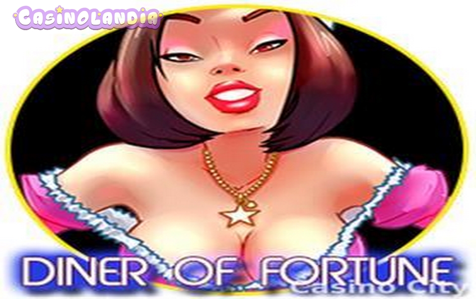 diner of fortune