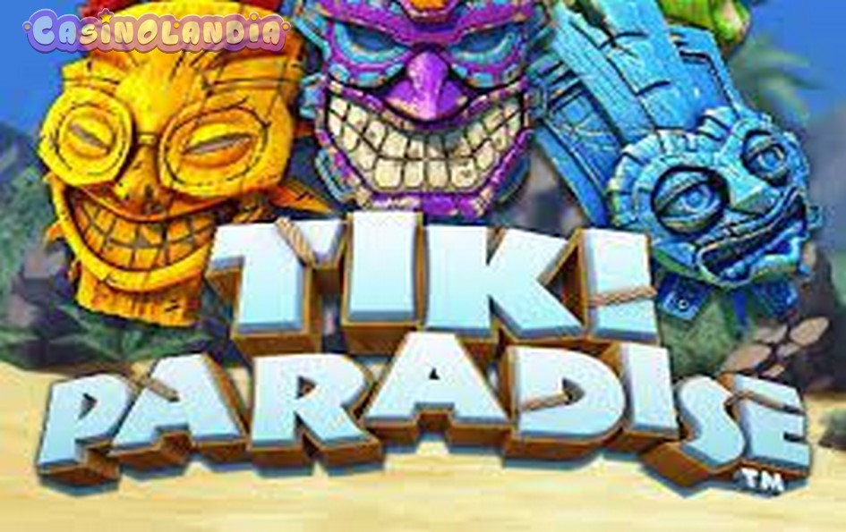 Tiki Paradise by Playtech