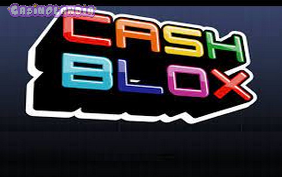 Cash Blox by Playtech
