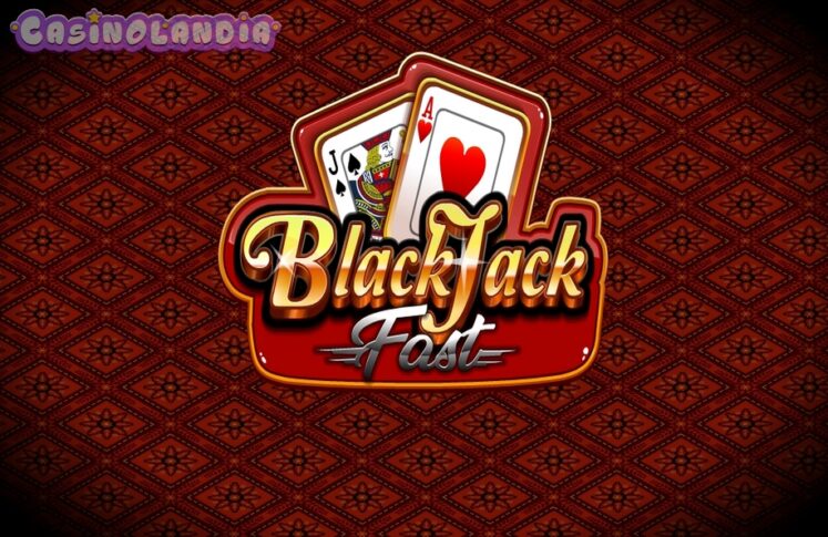 Blackjack Fast by Red Rake