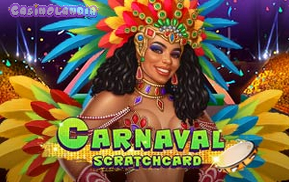 Carnaval Scratchcard by Caleta Gaming