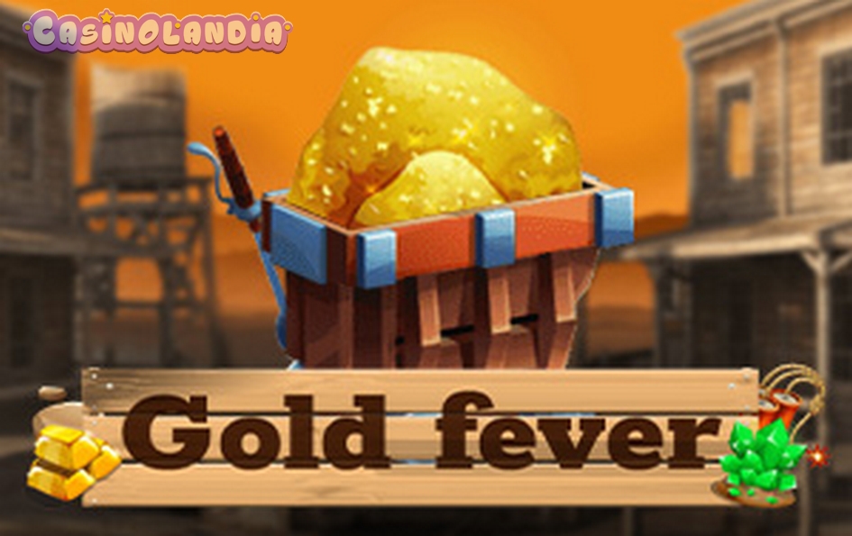 Gold Fever by Caleta Gaming