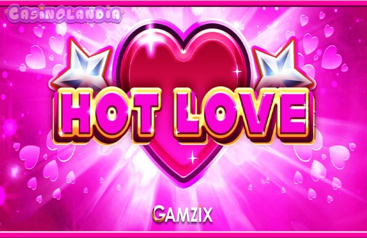 Hot Love by Gamzix