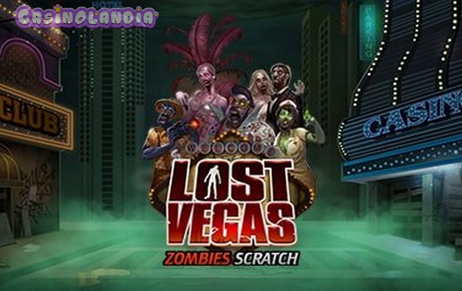 Lost Vegas Zombie Scratch by Microgaming