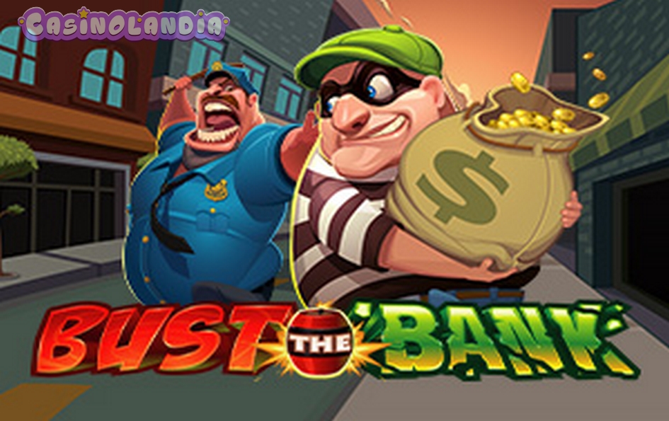 Bust The Bank by Microgaming