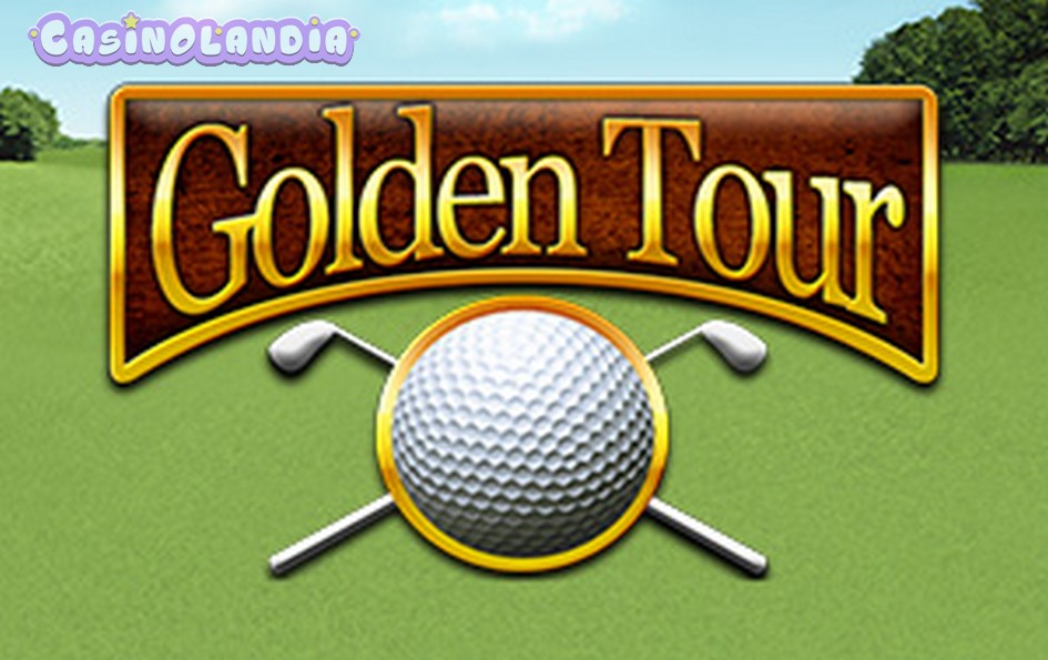 Golden Tour Slot by Playtech RTP 97.71 Review and Play for Free