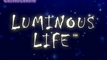 Luminous Life by Playtech
